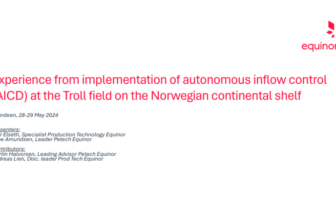 Experience from implementation of autonomous inflow control  (AICD) at the Troll field on the Norwegian continental shelf