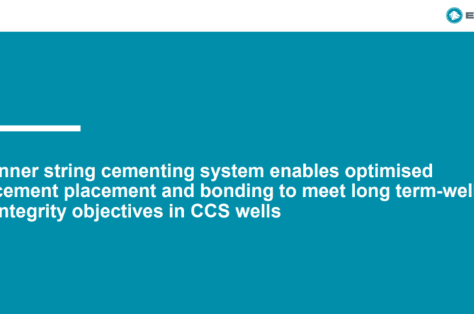 Inner string cementing system enables optimised cement placement and bonding to meet long term-well  integrity objectives in CCS wells